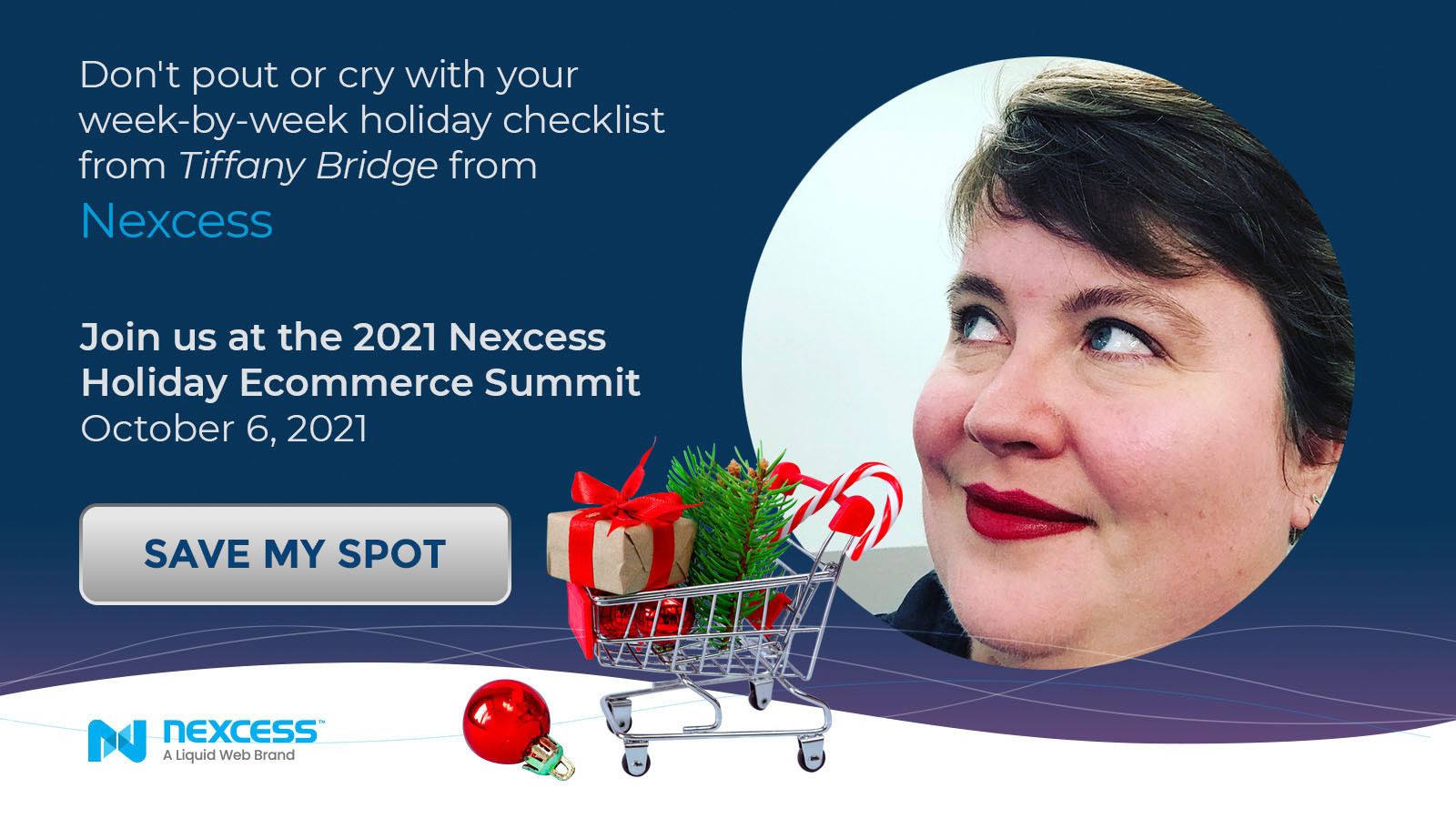 Nexcess Holiday eCommerce Summit 2021